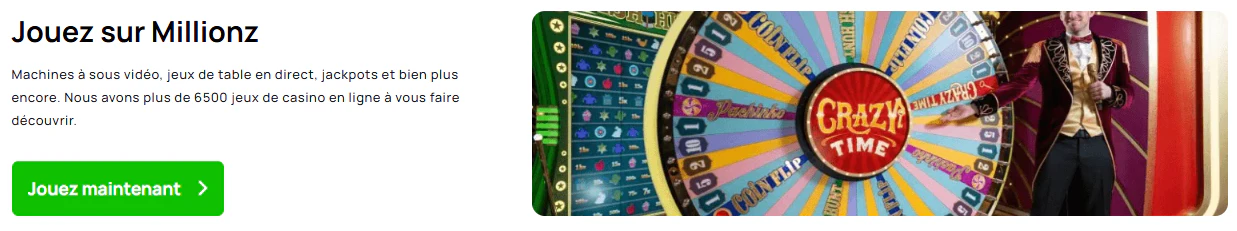 Jeu Crazy Time disponible sur le casino en ligne Millionz